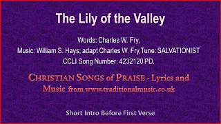 The Lily Of The Valley  Hymn Lyrics amp Music [upl. by Ninnette64]