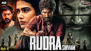 RUDRA SHIVAM Full Hindi Dubbed Movie  Aadhi Pinisetty Nikki Galrani  South Action Romantic Movie [upl. by Artkele]