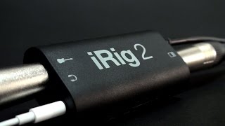 iRig 2  Overview [upl. by Hannahs127]