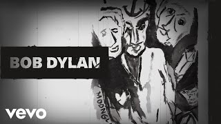 Bob Dylan  Forever Young Slow Version  Official Audio [upl. by Frederik]