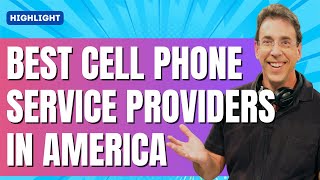 Best Cell Phone Service Providers in America [upl. by Anileda]