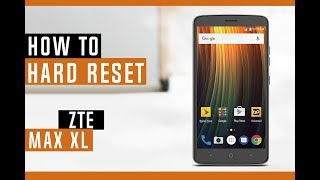 How to Hard Reset ZTE Max XL N9560 [upl. by O'Doneven]