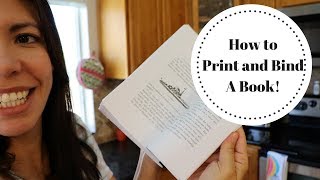 HOW TO PRINT AND BIND A BOOK EASY [upl. by Acebber]