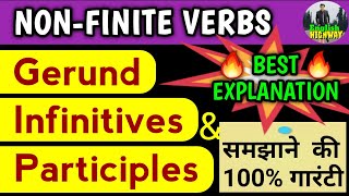 Gerund Infinitive Participle  NonFinite Verbs Infinitives Gerunds amp Participles  English Grammar [upl. by Disraeli]