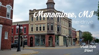 Menominee MI  The Drive [upl. by Ahsenwahs]