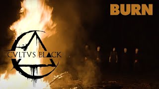 Cultus Black  Burn Official Video [upl. by Ezeerb]