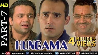 Hungama  Part 7  Paresh Rawal Rajpal Yadav amp Akshaye Khanna  Hindi Movies  Best Comedy Scenes [upl. by Eimot933]