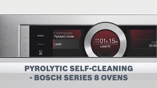 Pyrolytic SelfCleaning  Bosch Series 8 Ovens [upl. by Selwin875]