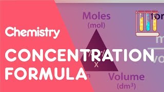 Concentration Formula amp Calculations  Chemical Calculations  Chemistry  Fuse School [upl. by Irrot]