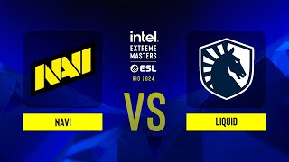 NAVI vs Liquid  IEM Rio 2024  Group A [upl. by Blancha]