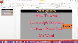 How To Write ExponentSuperscript In PowerPoint English [upl. by Esiuolyram373]