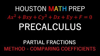 Partial Fractions Comparing Coefficients Method [upl. by Noda]