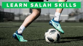 LEARN MOHAMED SALAH FOOTBALL SKILLS  how to play like Salah [upl. by Eikcaj]