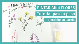 Mini FLORES con ACUARELAS paso a paso [upl. by Eerehc689]