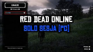 Red Dead Online SOLO Sesja PC [upl. by Harms]