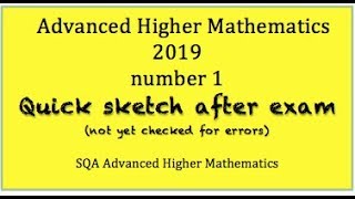 2019 SQA Advanced Higher no1 Quick Sketch [upl. by Ervine67]