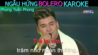 Ngẫu Hứng Bolero Karoke  Full HD   Đàm Vĩnh Hưng Cover Tuấn Phong Official  PTP TV [upl. by Leeth380]