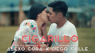 AlexoCora X DieGo Calle  UN CIGARRILLO OFFICIAL VIDEO [upl. by Enrichetta568]