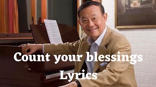 Count your blessings Lyrics  Jose Mari Chan [upl. by Nevins]