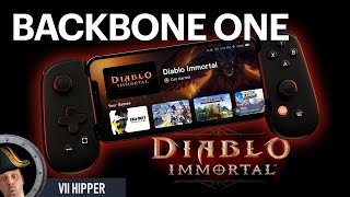 Diablo Immortal  Backbone One Review VII HIPPER [upl. by Burnside]