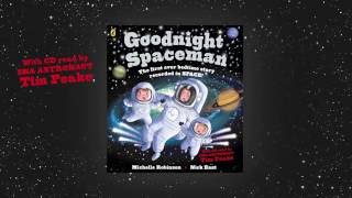 Goodnight Spaceman read by Tim Peake [upl. by Kado]