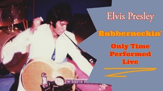 Elvis Presley  Rubberneckin  26 August 1969 Midnight Show Only Time Performed Live [upl. by Youngran936]