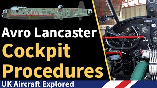 Avro Lancaster – Cockpit Procedures [upl. by Ecidna]