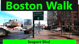 Boston Walk Seaport Blvd [upl. by Keelby]