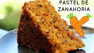 PASTEL DE ZANAHORIA  Facil Rapido y Delicioso [upl. by Atilal961]