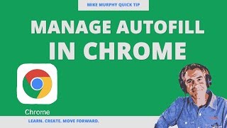 Quick Tip Manage Autofill Settings in Chrome [upl. by Clift332]