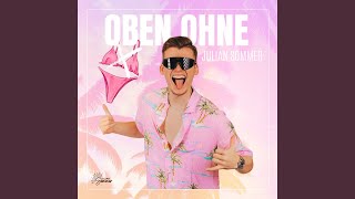 Oben ohne [upl. by Amihc]