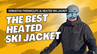 Venustas 3L Heated Ski Jacket Tested  Jacket That Can Keep You Warm and Dry ALL DAY LONG [upl. by Suirtemid188]