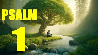 Psalm 1 Reading The Path to Blessedness With words  KJV [upl. by Ednalrim]