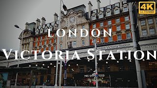 London Victoria Station Walk Through England 4K [upl. by Ibloc]