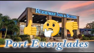 Port Everglades Hotel Review Rodeway Inn [upl. by Salahi783]