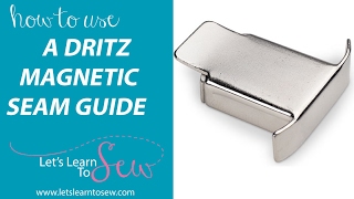 Dritz magnetic seam guide tutorial How To Use A Magnetic Seam Guide [upl. by Ivo]