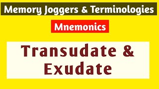 Transudate and Exudate Transudate vs Exudate Mnemonics to Easy Study Memory JoggerTerminologies [upl. by Nimajaneb768]