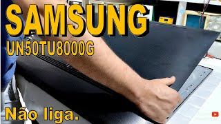 SAMSUNG UN50TU8000G não liga [upl. by Waddington]