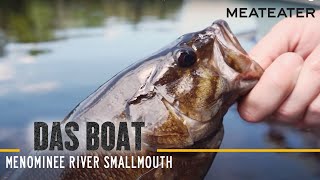 Menominee River Smallmouth with Joe Cermele and Tim Landwehr  S2E03  Das Boat [upl. by Yornek]