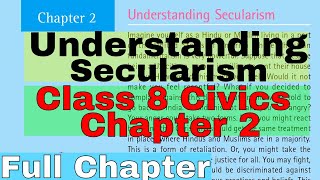 CLASS 8 CIVICS CHAPTER 2 UNDERSTANDING SECULARISM FULL CHAPTER [upl. by Bobbye]