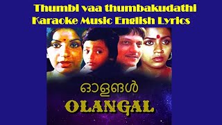 Thumbi vaa thumbakudathin Karaoke Music  with English LyricsNostalgic Malayalam Song [upl. by Arehs406]