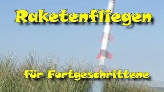 Raketenmodellbau für Fortgeschrittene [upl. by Card]