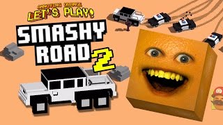 Annoying Orange Plays  Smashy Road 2 CACTUS POLICE [upl. by Aizti]