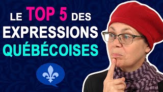 TOP 5 QUEBEC FRENCH EXPRESSIONS EXPLAINED  Québécois 101 [upl. by Aldwin]