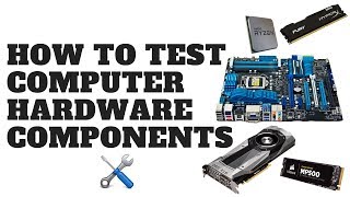 How to Test Computer Hardware Components [upl. by Edla635]