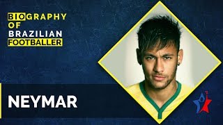 Neymar Biography in English  Barcelona Santos FC amp Brazil Football Player [upl. by Nekciv]