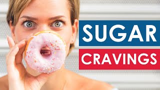 CRAVING SUGAR Here’s why And How To Stop [upl. by Ttej296]