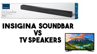 Insignia 20 Soundbar vs Tv Speakers Comparsion [upl. by Juley191]