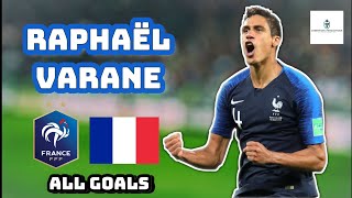 Raphaël Varane  All 5 Goals for France [upl. by Weidner697]