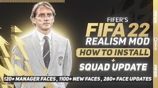 How to Install FIFERs Realism Mod  Squad Update For FIFA 22  TU17 [upl. by Bloch415]